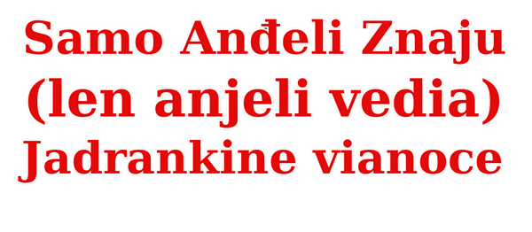 JADRANKA: Samo Anđeli Znaju TOUR