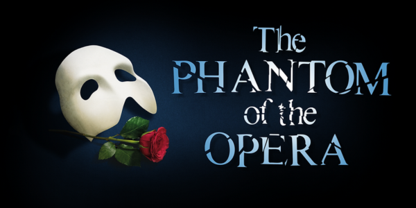 The PHANTOM of the OPERA