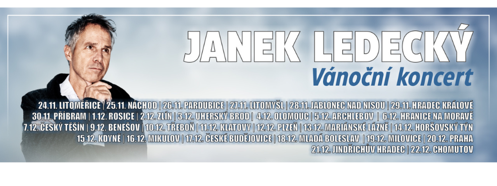 JANEK LEDECKÝ VÁNOČNÍ KONCERT 2025 / přehled