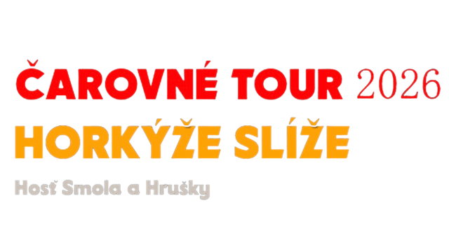 HORKÝŽE SLÍŽE | ČAROVNÉ TOUR 2026