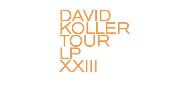 David Koller | TOUR LP XXIII