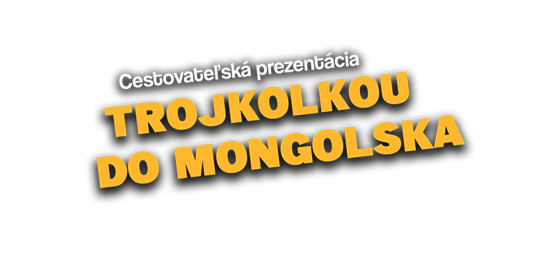 Trojkolkou do Mongolska s Marekom Slobodníkom