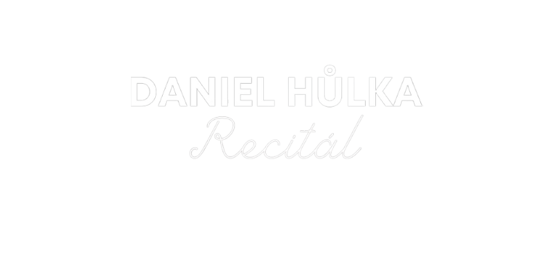 Daniel Hůlka: Recitál 2026