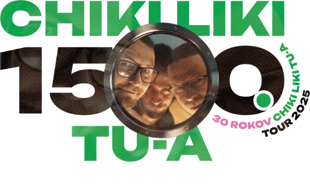 CHIKI LIKI TU-A | Tour 2025