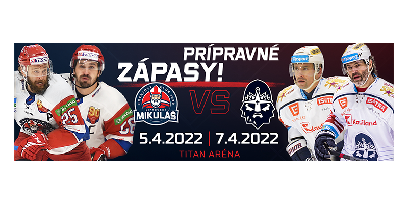 MHk 32 Liptovský Mikuláš - Rytíři Kladno / prípravné zápasy