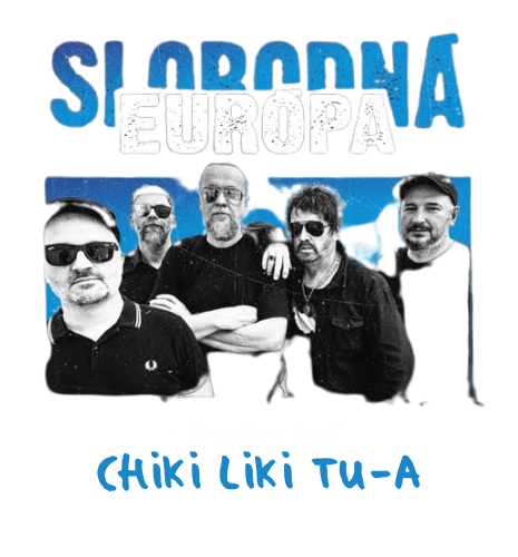 Slobodná Európa + Chiki liki tu-a