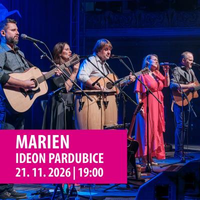MARIEN – VÝROČNÍ KONCERT 2026 / Ideon Pardubice / 21.11.2026
