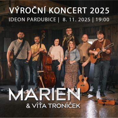 MARIEN – VÝROČNÍ KONCERT 2025 | Písně, které spojují generace / Ideon Pardubice / 08.11.2025