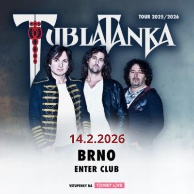 Tublatanka / Kulturní centrum Semilasso Brno / 14.02.2026