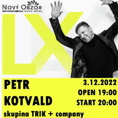 PETR KOTVALD & TRIK - Best of - LX koncert