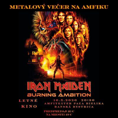 IRON MAIDEN: BURNING AMBITION – Metalový podvečer na Amfíku | Banská Bystrica