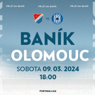 FC Baník Ostrava - SK Sigma Olomouc / 09.03.2024