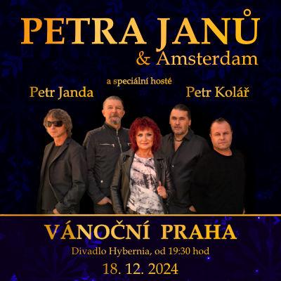 PETRA JANŮ & Amsterdam - Vánoční Praha / Praha  / 18.12.2024