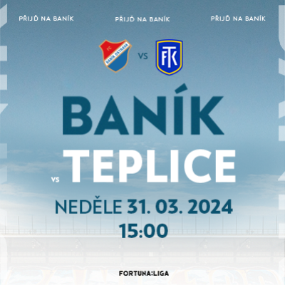 FC Baník Ostrava - FK Teplice / 31.03.2024