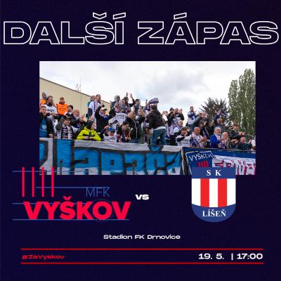 MFK Vyškov - SK Líšeň // 19.05.2024