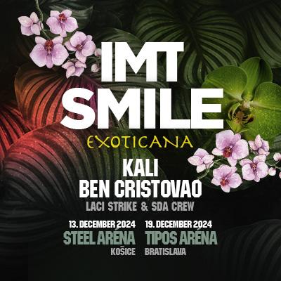 IMT SMILE |  Exoticana
