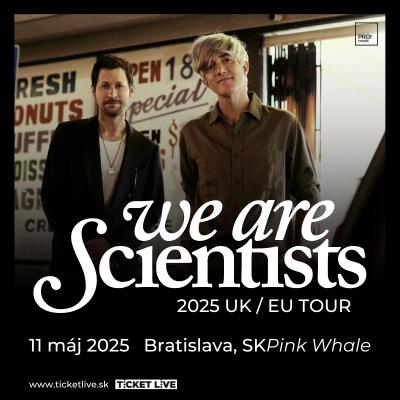 We Are Scientist | Bratislava