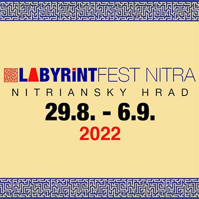 LABYRINTFEST Nitra 2022