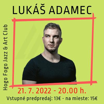 Lukáš Adamec TicketLIVE Naživo je to najlepšie