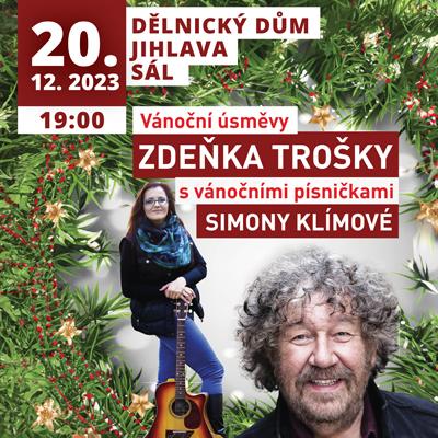 Vánoční úsměvy Zdeňka Trošky s písničkami Simony Klímové