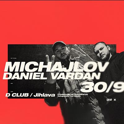 Michajlov & Daniel Vardan / D Club Jihlava / 30.9.2023