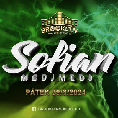 Sofian Medjmedj live! / Brooklyn club Karlovy Vary / 29.03.2024