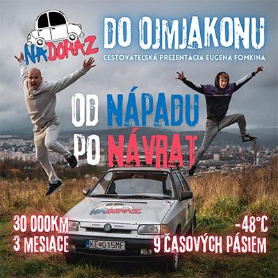 NADORAZ DO OJMJAKONU | Liptovský Mikuláš