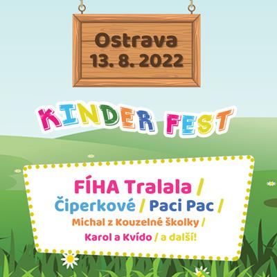 Kinder Fest 2022 - Ostrava
