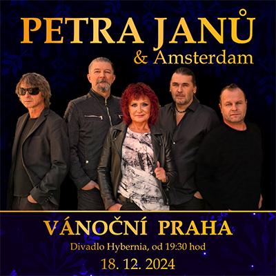 PETRA JANŮ & Amsterdam - Vánoční Praha / Praha  / 18.12.2024