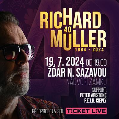 Richard Müller – 40 let na scéně / zámek Žďár nad Sázavou / 19.07.2024