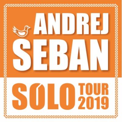 Andrej Šeban Sólo Tour 2019 - DOM KULTURY PEZINOK