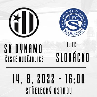 SK Dynamo České Budějovice x 1.FC Slovácko / 14.8.2022