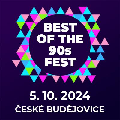 Best of the 90's fest / Výstaviště České Budějovice / 05.10.2024