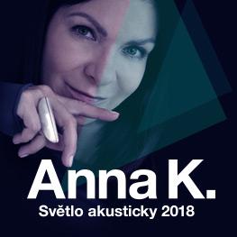ANNA K. - Světlo akusticky tour 2018<br> Nový Jičín