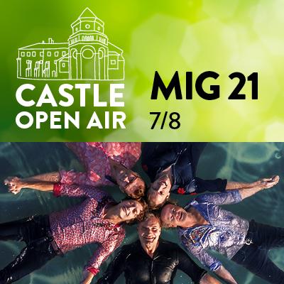 CASTLE OPEN AIR / MIG 21