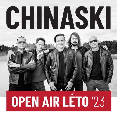 CHINASKI OPEN AIR LÉTO ´23 / Praha / přidaný koncert