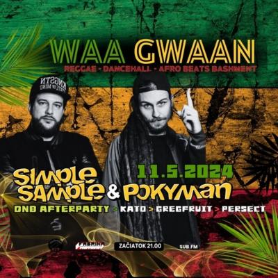 WAA GWAAN | Pokyman & DJ Simple Sample