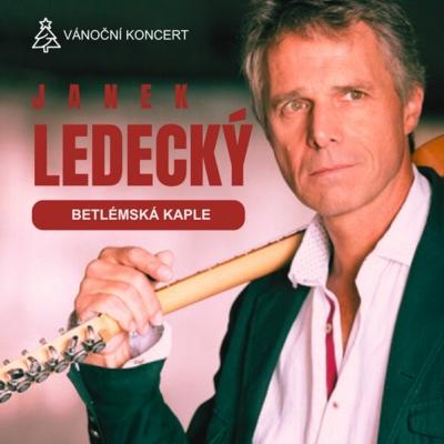 JANEK LEDECKÝ VÁNOČNÍ KONCERT / Betlémská kaple Praha / 20.12.2025 16:00