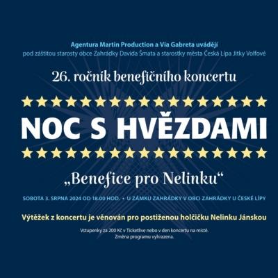 NOC S HVĚZDAMI – 26. ročník "Benefice pro Nelinku" / Zámek Zahrádky / 03.08.2024