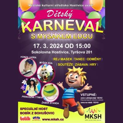 Dětský karneval s Myšákem Edou /  Sokolovna Hostivice / 17.03.2024