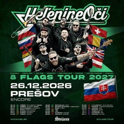 HEĽENINE OČI - 8 FLAGS TOUR 2027 | Prešov