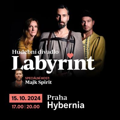 Labyrint / Divadlo Hybernia Praha / 15.10.2024