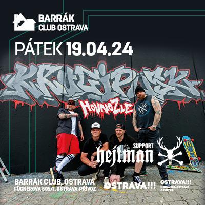 Krucipüsk | support: Hejtman / Barrák Music Club Ostrava / 19.04.2024