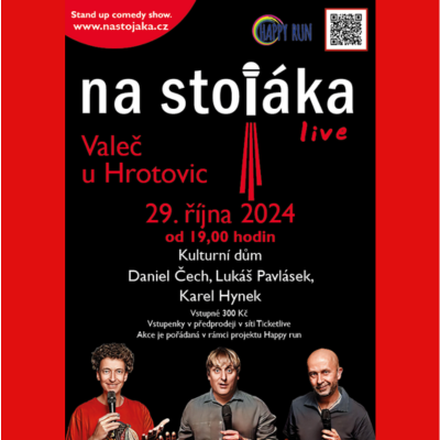 NA STOJÁKA - live / KD Valeč u Hrotovic / 29.10.2024