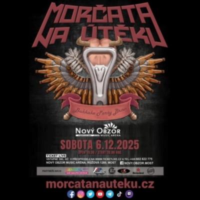 MORČATA NA ÚTĚKU / Nový Obzor Music Arena Most / 06.12.2025