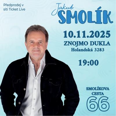 „Smolíkova cesta 66“ - Jakub Smolík / Dukla Znojmo / 10.11.2025