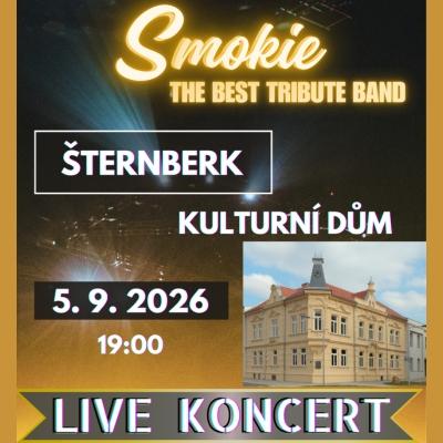 SMOKIE THE BEST TRIBUTE BAND - live koncert / Kulturní dům Šternberk / 05.09.2026