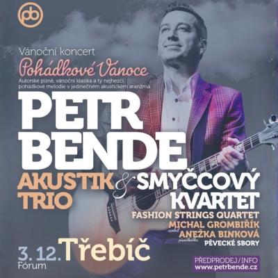 PETR BENDE & BAND A HOSTÉ - POHÁDKOVÉ VÁNOCE 2026 / Třebíč / 03.12.2026