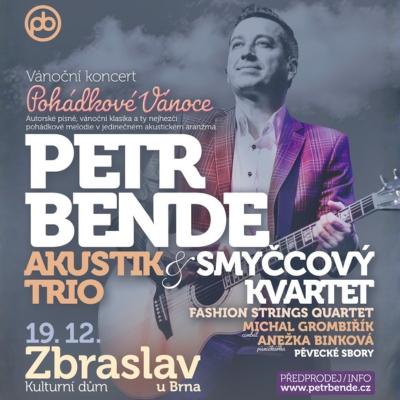 PETR BENDE & BAND A HOSTÉ - POHÁDKOVÉ VÁNOCE 2026 / Zbraslav / 19.12.2026