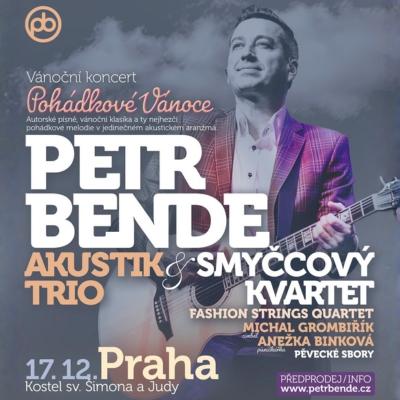 PETR BENDE & BAND A HOSTÉ - POHÁDKOVÉ VÁNOCE 2026 / Praha / 17.12.2026